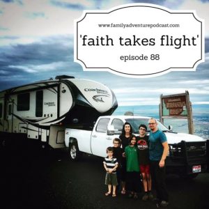 faithtakesflightfamilyadventurepodcast